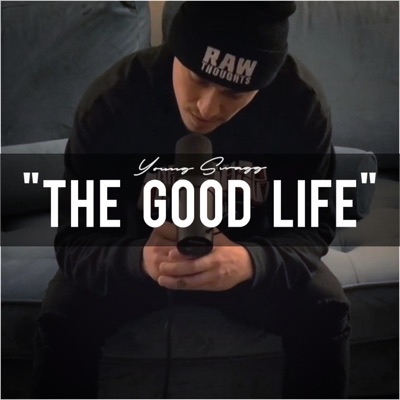 The Good Life - Single