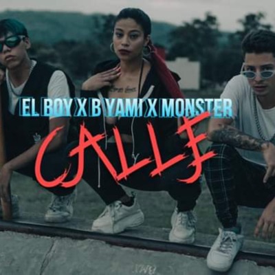 CALLE (feat. Elboy & B Yami) - Single