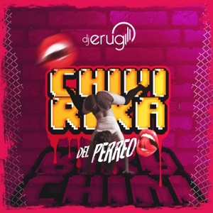 Chivirika del Perreo - Single