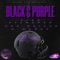 Black & Purple (feat. Dre-Drillz & E-Money) - King Diamendz lyrics