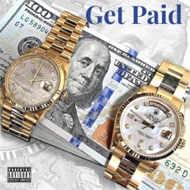 Get Paid (feat. Taylor Bentley) Yadda Baby