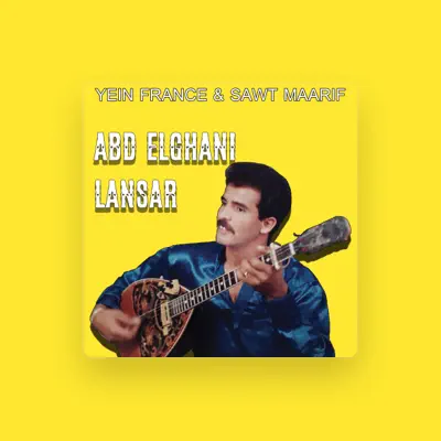 Listen to Adb Elghani Lansar, watch music videos, read bio, see tour dates & more!