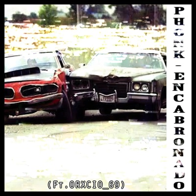 Phonk Encabronado 2 (feat. ORXCIO_69) - Single