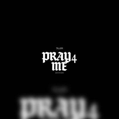 Pray 4me (freestyle) - Single