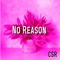 No Reason artwork