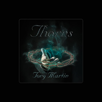 Listen to Tony Martin, watch music videos, read bio, see tour dates & more!