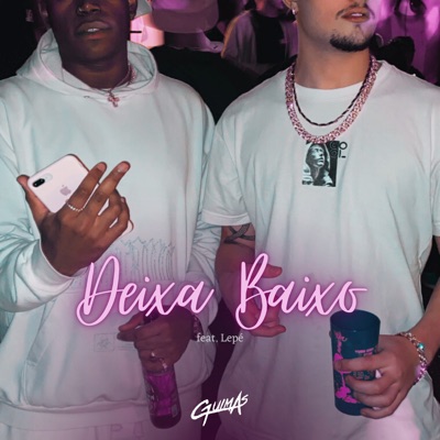 Deixa Baixo - Single