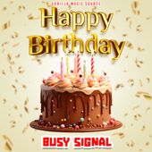 Happy Birthday - Busy Signal Cover Art