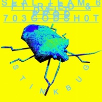 stinkbug (seal team 6) (feat. reed.rememberedt & dalttizzy) - Single - 703godsh0t