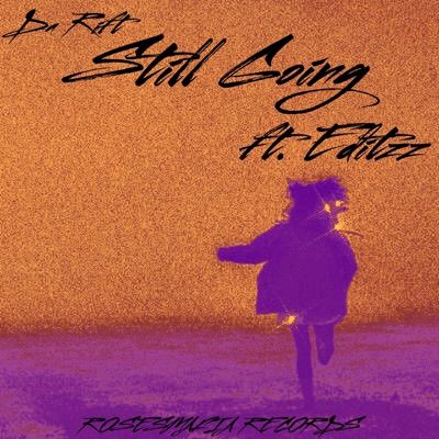 Still Going (feat. EDITZZ) - Single