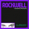 Rockwell - Somebody's Watching Me (Single Version)