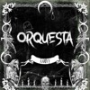 Orquesta - Single