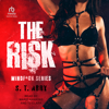 The Risk (Mindf*ck) - S.T. Abby