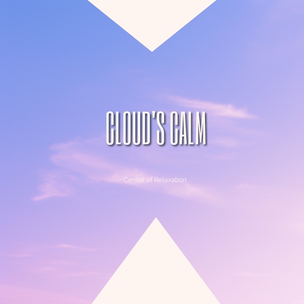 Cloud's Calm - EP