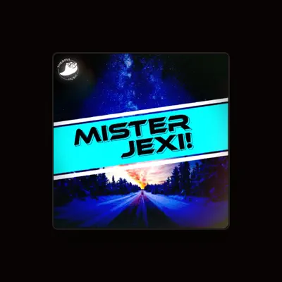 Listen to mrJEXI!, watch music videos, read bio, see tour dates & more!