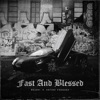 Rápido y Blessed (feat. Antoni Vasquez) - Single