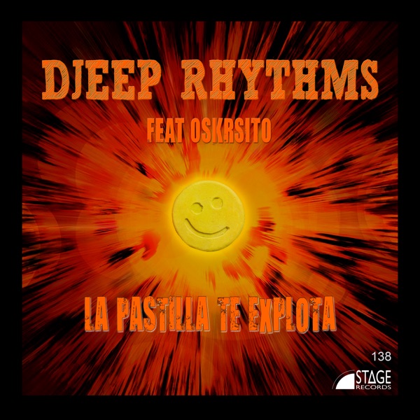 La Pastilla Te Explota (feat. Oskrsito) - Single