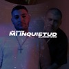 Mi Inquietud (feat. ElReghosg) - Single