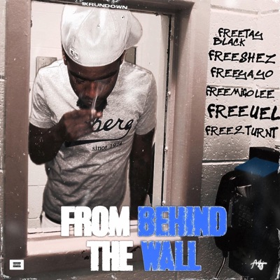 Frm Behind Da Wall - EP