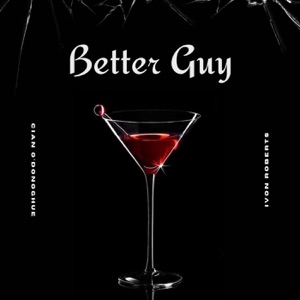 Better Guy