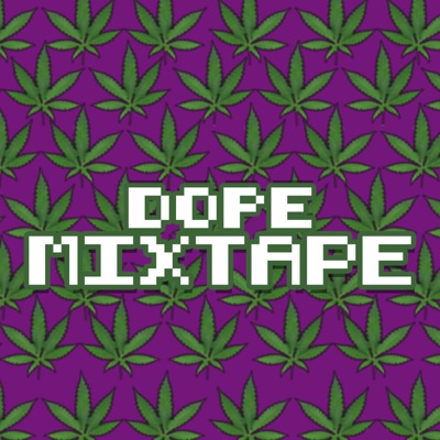 Dope Mixtape