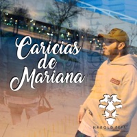 Caricias de Mariana - Single - Harold Real