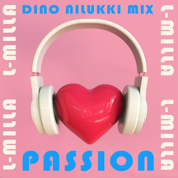 Passion (Dino Nilukki Mix) - Single