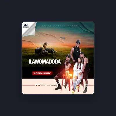 Listen to Ilawomadoda, watch music videos, read bio, see tour dates & more!