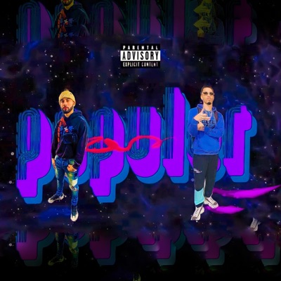 Populèr (feat. Stunner Vibez) - Single