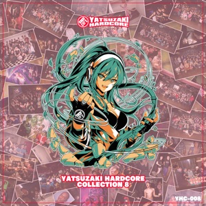 YATSUZAKI HARDCORE COLLECTION 8 - EP