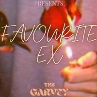 Favourite Ex - Single - TMS GARVEY