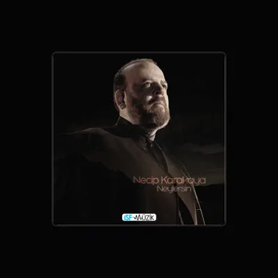 Listen to Necip Karakaya, watch music videos, read bio, see tour dates & more!