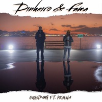 Dinheiro e Fama - Single - Guhstrong & Pkalha
