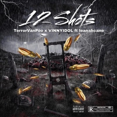 12 Shots (feat. LEANAH CANE) - Single