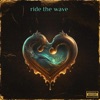 Ride the Wave - Single
