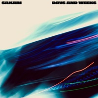 Days and Weeks - Single - Sakari