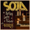 SOJA & HIRIE - Nothing Lasts Forever artwork