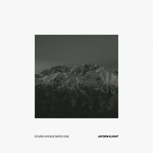 Sound Avenue Mixed 008  Jayden Klight (DJ Mix)