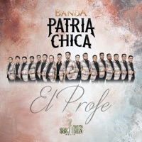 El Profe - Single - Banda Patria Chica