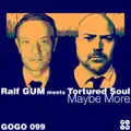Maybe More (Ralf GUM Radio Edit)