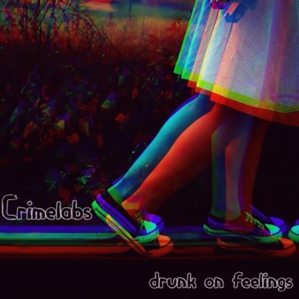 Drunk On Feelings - EP