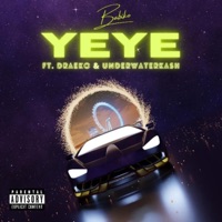 YEYE (feat. Draeko & UNDERWATERKASH) - Single - Babiko