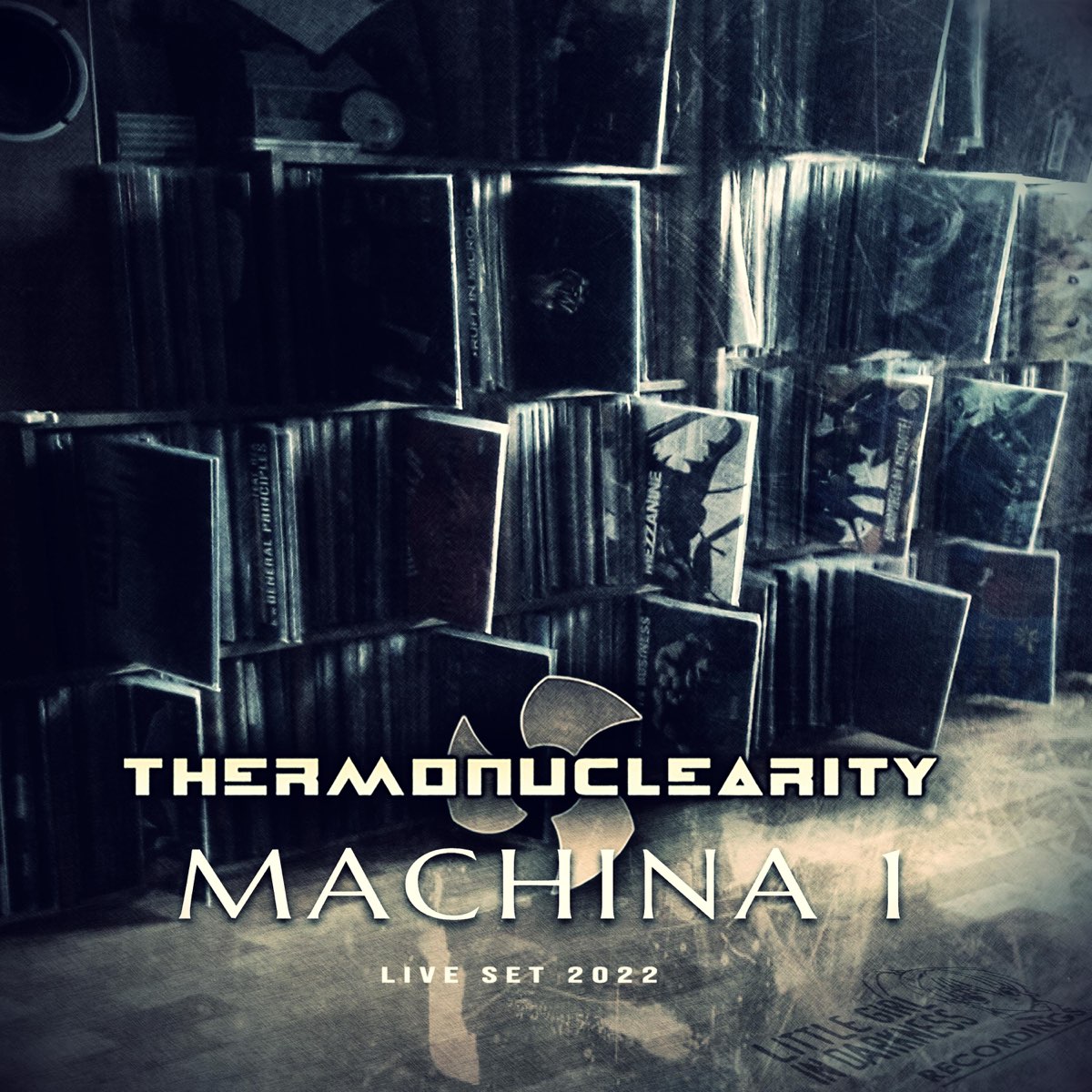 ‎MACHINA 1 (Live Set 2022) Album by Thermonuclearity Apple Music