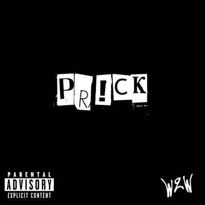 prick! (feat. SINSINK & One Calm Boy) - Single