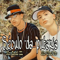 Século da Putaria - Single - MC Vini PR & Mc Andi ZL