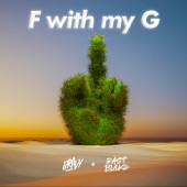 F With My G artwork