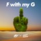 F With My G artwork