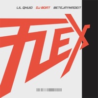 Flex (Sped Up) - Single - Lil Qhuid, Dj Boat & BetejayMadeIt