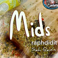 Mids - Single - raphdidit & Siah Rain'n