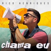 Chama Eu - Single - Rico Henriques